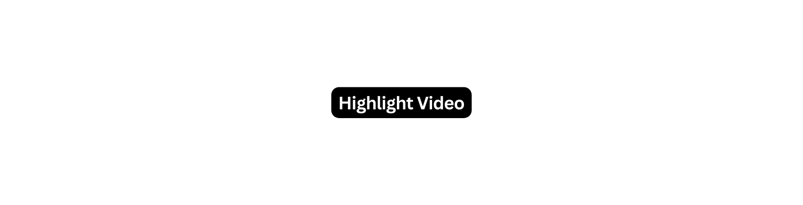 Highlight Video